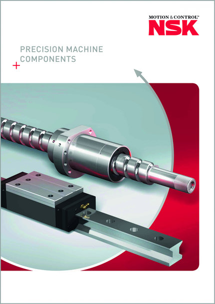 Firma NSK publikuje nowy katalog precyzyjnych komponentów maszyn